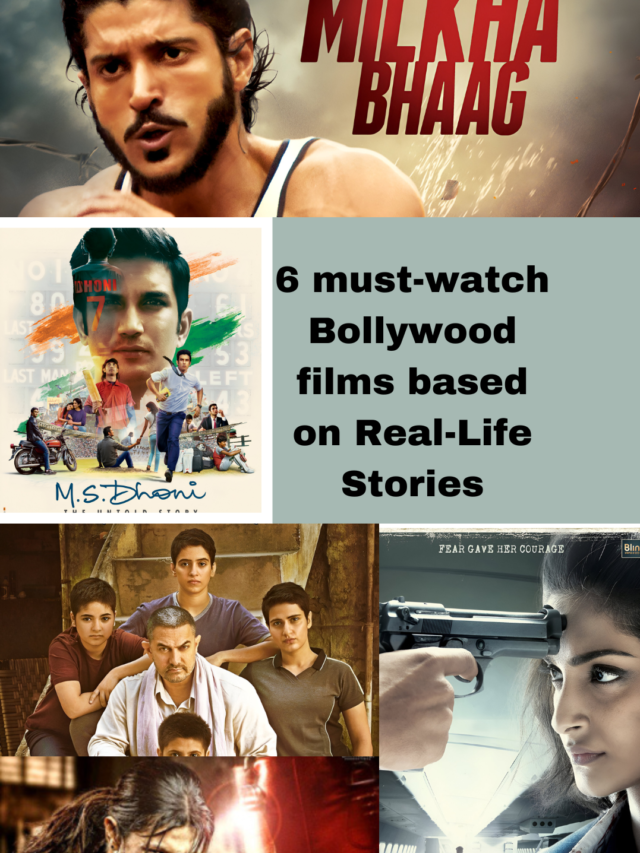 6 must-watch Bollywood films based on real-life stories: